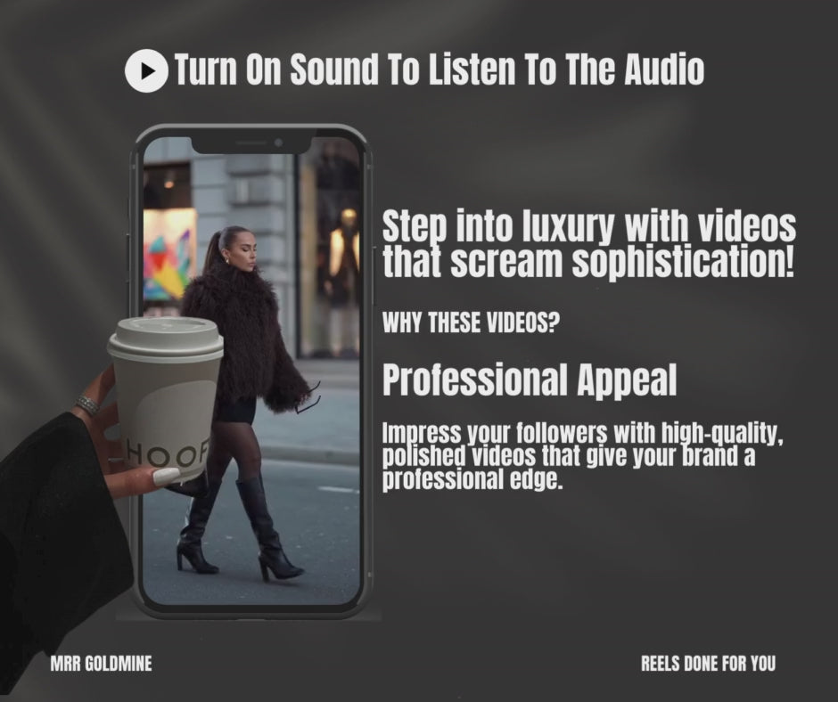 video 3 - step into luxury with videos that scream sophistication